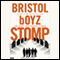 Bristol boyz Stomp: The Night that Divided a Town audio book by Doreen M. McGettigan