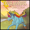 Courageous the Unicorn (Unabridged) audio book by Devyn Collie