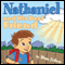 Nathaniel and His Best Friend (Unabridged) audio book by Dina Felico