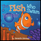 The Fish Who Swam Too Far (Unabridged)