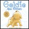 Goldie the Kitten: A Basic Reading Vocabulary Book (Unabridged)