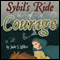 Sybil's Ride of Courage (Unabridged) audio book by Jade S. Miller