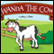 Wanda the Cow (Unabridged) audio book by Lindsey J. Steel