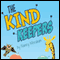 The Kind Keepers (Unabridged) audio book by Nancy Morahan