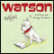 Watson: School (Unabridged) audio book by Craig Farmer