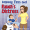 Nanny Tess and Emma's Distress (Unabridged)