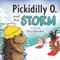 Pickidilly O. and the Storm (Unabridged) audio book by Chris Harnden