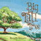 Big Tall Tree (Unabridged) audio book by Beverly Knoner