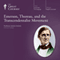 Emerson, Thoreau, and the Transcendentalist Movement audio book by The Great Courses