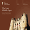 The Late Middle Ages audio book by The Great Courses