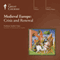 Medieval Europe: Crisis and Renewal audio book by The Great Courses