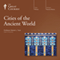 Cities of the Ancient World audio book by The Great Courses