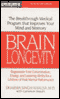 Brain Longevity audio book by Dharma Singh Khalsa, M.D., with Cameron Stauth
