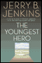 The Youngest Hero audio book by Jerry B. Jenkins