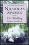 The Wedding (Unabridged) audio book by Nicholas Sparks