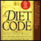 The Diet Code: Revolutionary Weight Loss Secrets from Da Vinci and the Golden Ratio audio book by Stephen Lanzalotta