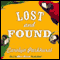 Lost and Found (Unabridged) audio book by Carolyn Parkhurst