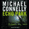 Echo Park audio book by Michael Connelly