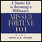 Missed Fortune 101: A Starter Kit to Becoming a Millionaire audio book by Douglas R. Andrew