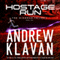 Hostage Run (Unabridged) audio book by Andrew Klavan