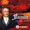 Fausto [Faust] audio book by Johann Wolfgang von Goethe
