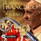 Francisco: El papa del Pueblo [Francisco: Pope of the People] audio book by Mariano Schlatter