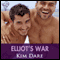 Elliot's War: Gaymes (Unabridged) audio book by Kim Dare