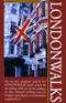 Londonwalks audio book by Anton Powell