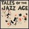 Benjamin Button and Tales of the Jazz Age (Unabridged) audio book by F. Scott Fitzgerald