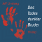 Des Todes dunkler Bruder audio book by Jeff Lindsay