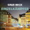 Einzelkmpfer audio book by Sinje Beck