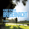 Brudernacht audio book by Klaus Schuker