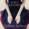 Halbes Leben audio book by Mats Strandberg