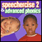 Speechercise 2 and Advanced Phonics audio book by Twin Sisters