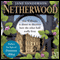 Netherwood (Unabridged) audio book by Jane Sanderson