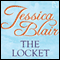 The Locket (Unabridged) audio book by Jessica Blair