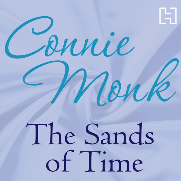 The Sands of Time (Unabridged) audio book by Connie Monk