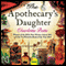 The Apothecary's Daughter (Unabridged) audio book by Charlotte Betts