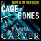 Cage of Bones (Unabridged) audio book by Tania Carver