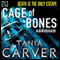 Cage of Bones audio book by Tania Carver