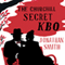 The Churchill Secret KBO (Unabridged) audio book by Jonathan Smith