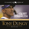 Quiet Strength: The Principles, Practices, and Priorities of a Winning Life audio book by Tony Dungy