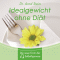 Idealgewicht ohne Dit audio book by Arnd Stein