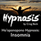 Ho'oponopono Hypnosis: Insomnia audio book by Craig Beck