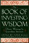The Book of Investing Wisdom audio book by Warren E. Buffett, Jim Rogers, Peter Lynch, and more (edited by Peter Krass)