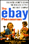 The eBay Phenomenon: Business Secrets Behind the World's Hottest Internet Company audio book by David Bunnell with Richard Luecke