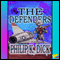 The Defenders (Unabridged) audio book by Philip K. Dick