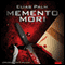 Memento mori (Unabridged) audio book by Elias Palm