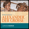 Alexander der Groe audio book by Pedro Barcel