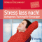 Stress lass nach. Autogenes Training fr Einsteiger audio book by Dr. med. Dipl.-Psych. Claus Derra